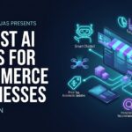 15 Best AI Tools for Ecommerce Businesses