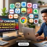 Best Chrome Extensions for Productivity