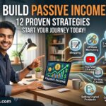 How to Build Passive Income Online: 12 Proven Strategies for 2026 How to Build Passive Income Online